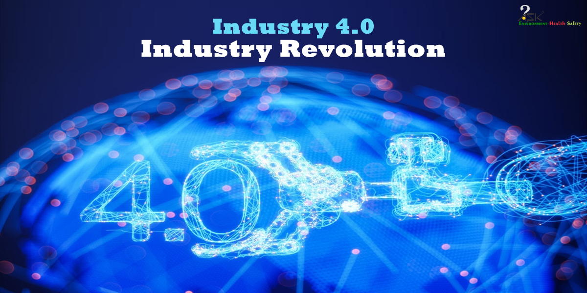 Industry 4.0 Industry Revolution - ASK EHS Blog